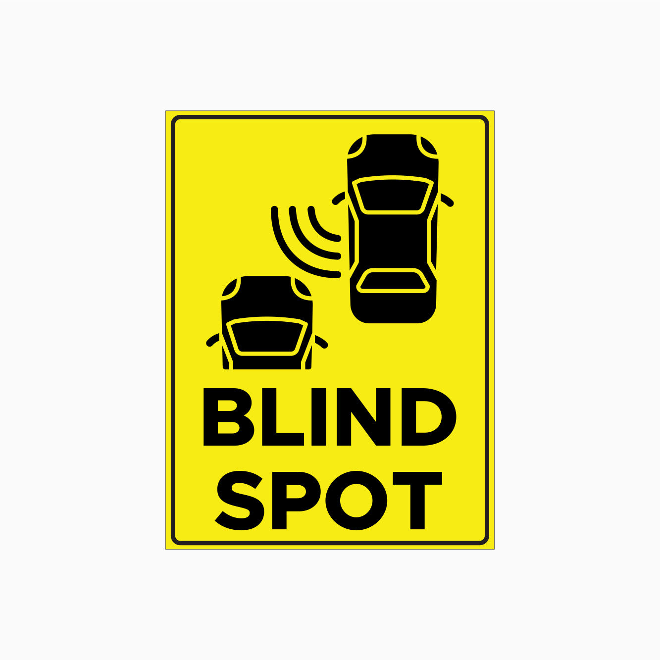 BLIND SPOT SIGN