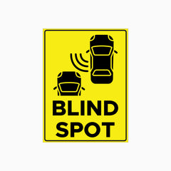 BLIND SPOT SIGN