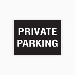 PRIVATE PARKING SIGN