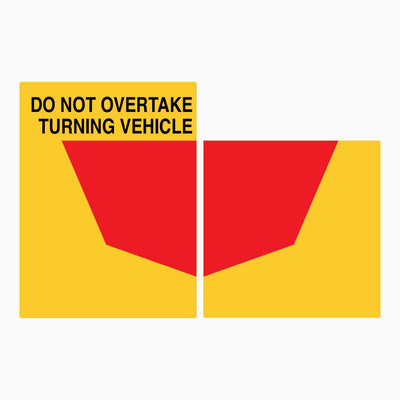 DO NOT OVERTAKE Turning Vehicle Safety Sign Reflective Rear Marking Sticker