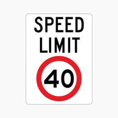 SPEED LIMIT 40km SIGN
