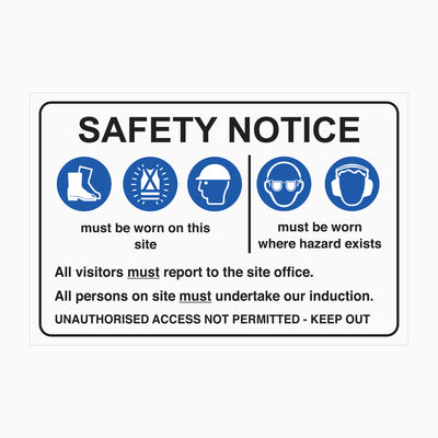 SAFETY NOTICE - SITE ENTRY MANDATORY SIGN
