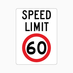 SPEED LIMIT 60km SIGN