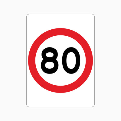 80km Speed Limit SIGN