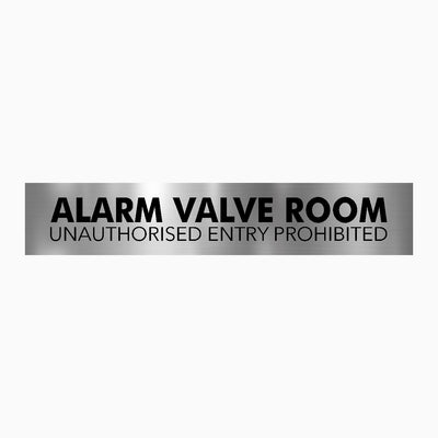 ALARM VALVE ROOM SIGN