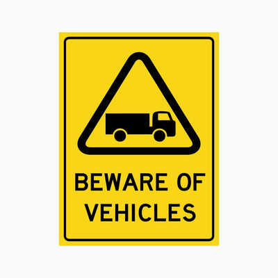 BEWARE OF VEHICLES SIGN