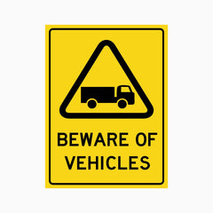 BEWARE OF VEHICLES SIGN