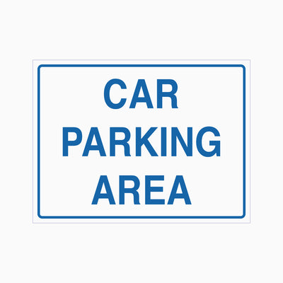 CAR PARKING AREA SIGN