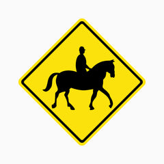 CAUTION HORSE RIDER SIGN