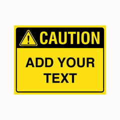 Caution Sign with Custom Text