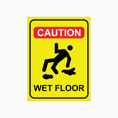 WET FLOOR SIGN