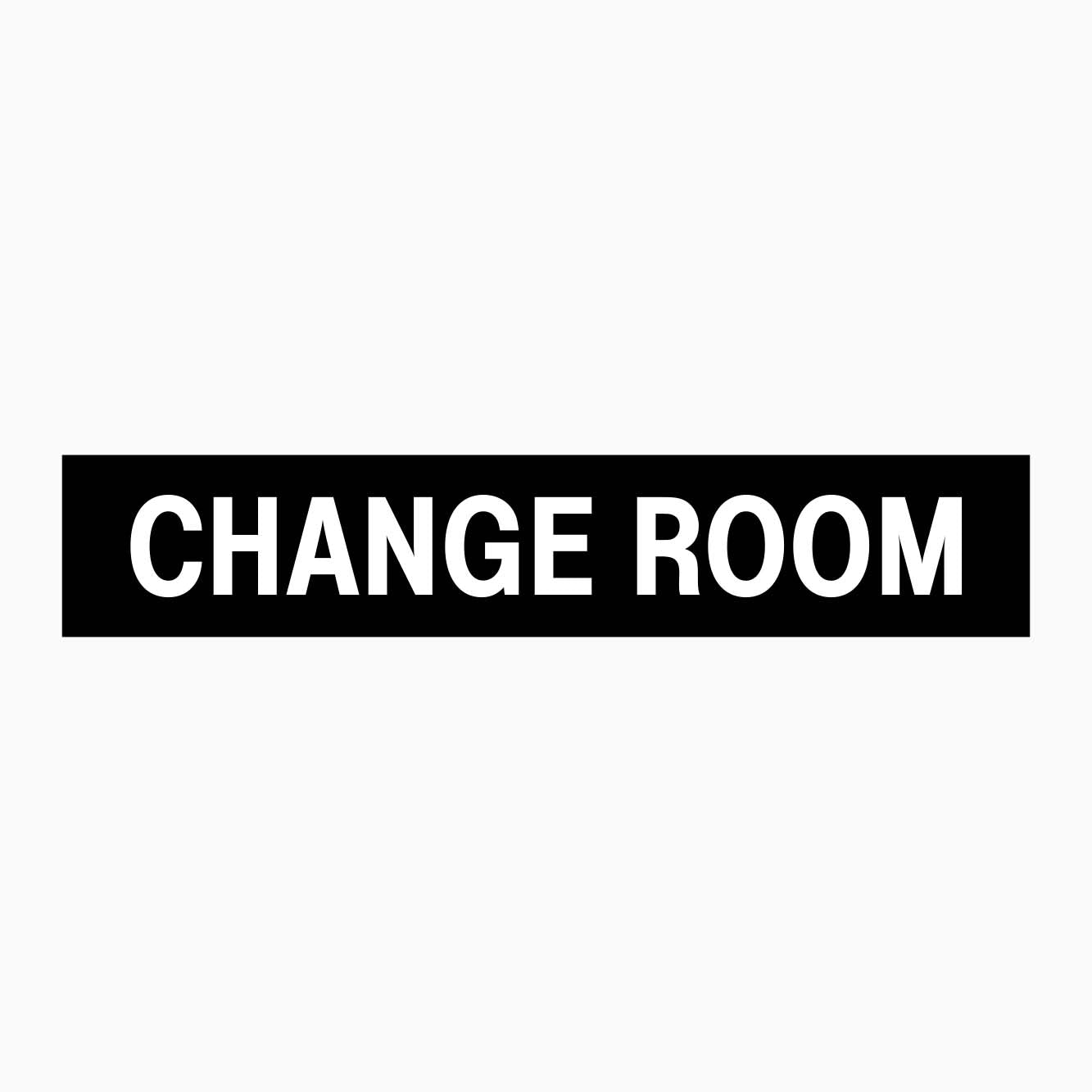 CHANGE ROOM SIGN - GET SIGNS