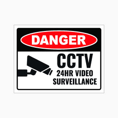 DANGER CCTV 24HR VIDEO SURVEILLANCE SIGN