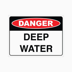 DANGER DEEP WATER SIGN