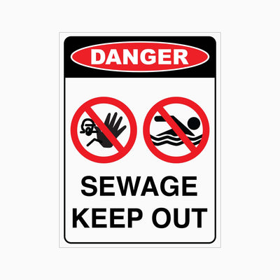 DANGER SEWAGE KEEP OUT SIGN