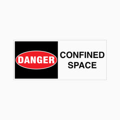 DANGER CONFINED SPACE SIGN