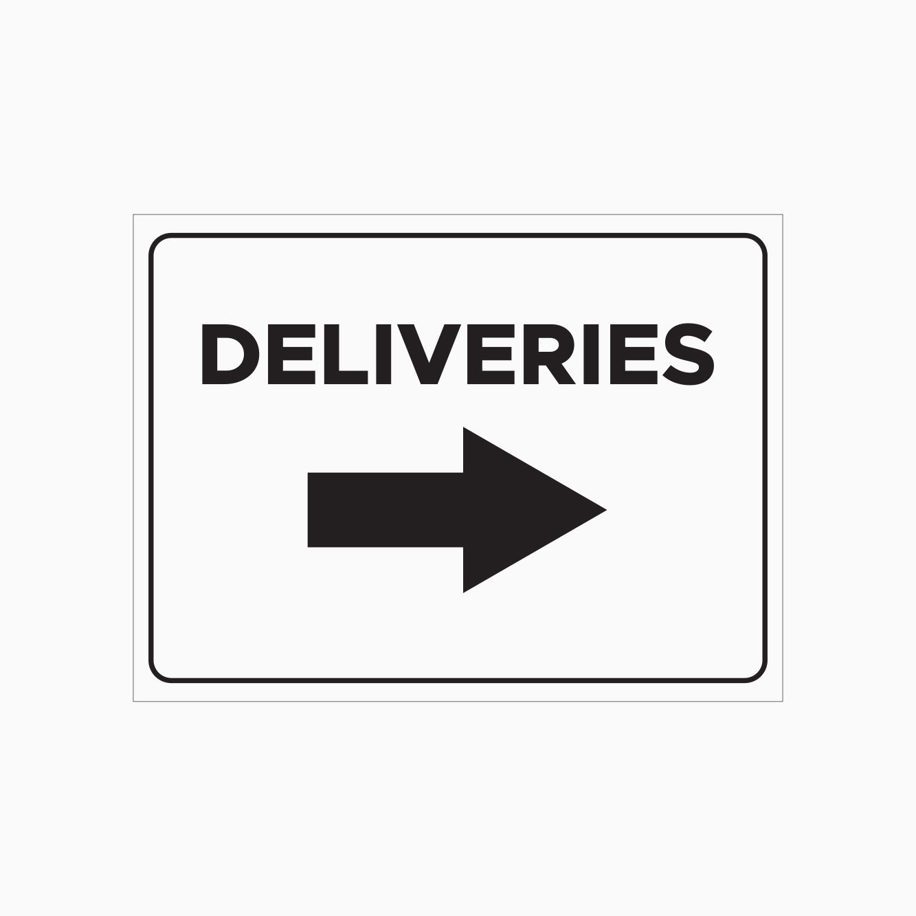 DELIVERIES SIGN - RIGHT POINT