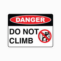 DANGER DO NOT CLIMB SIGN