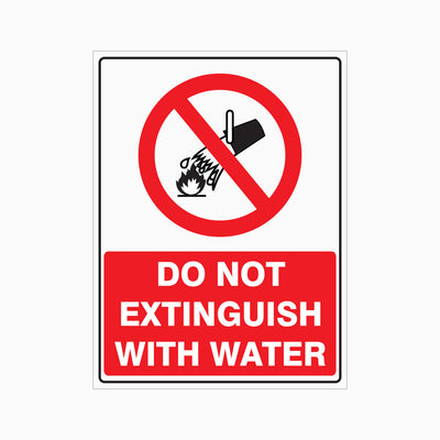 DO NOT EXTINGUISH WITH WATER SIGN