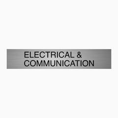 ELECTRICAL and COMMUNICATION SIGN