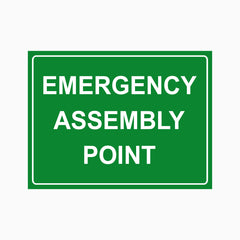 EMERGENCY ASSEMBLY POINT SIGN