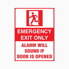 EMERGENCY EXIT ONLY ALARM WILL SOUND SIGN