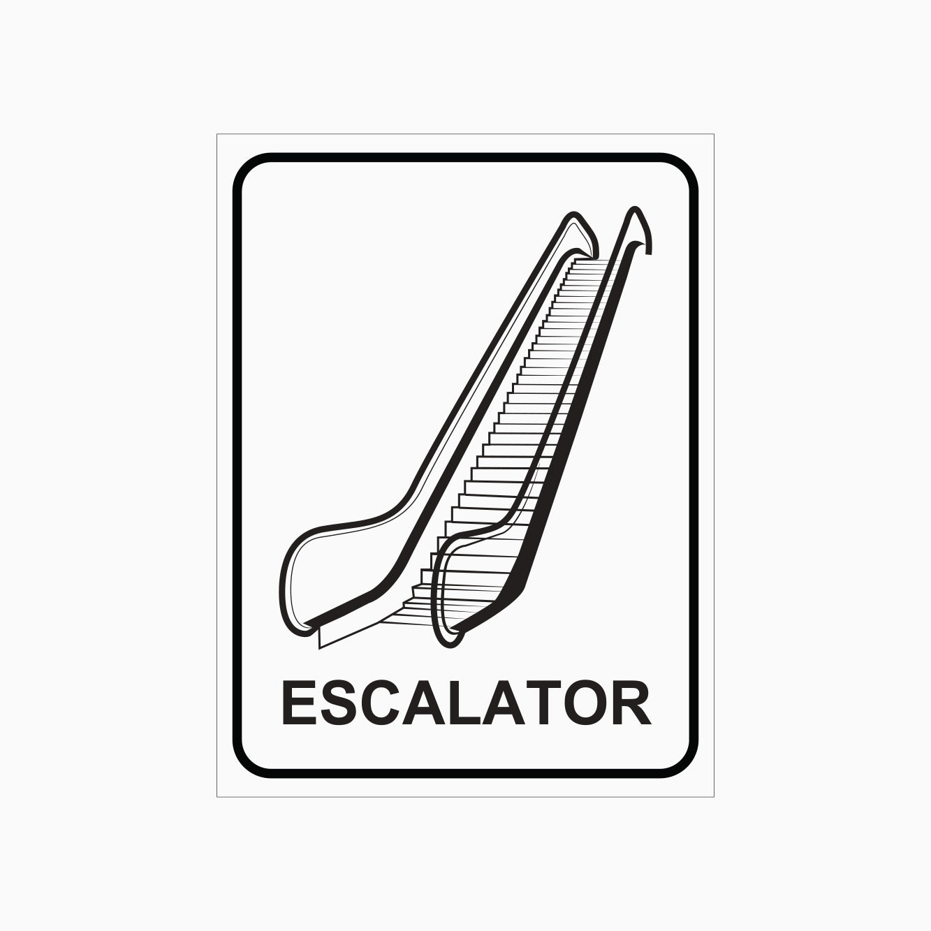 ESCALATOR SIGN