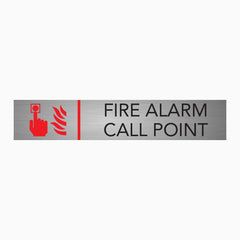 FIRE ALARM CALL POINT SIGN