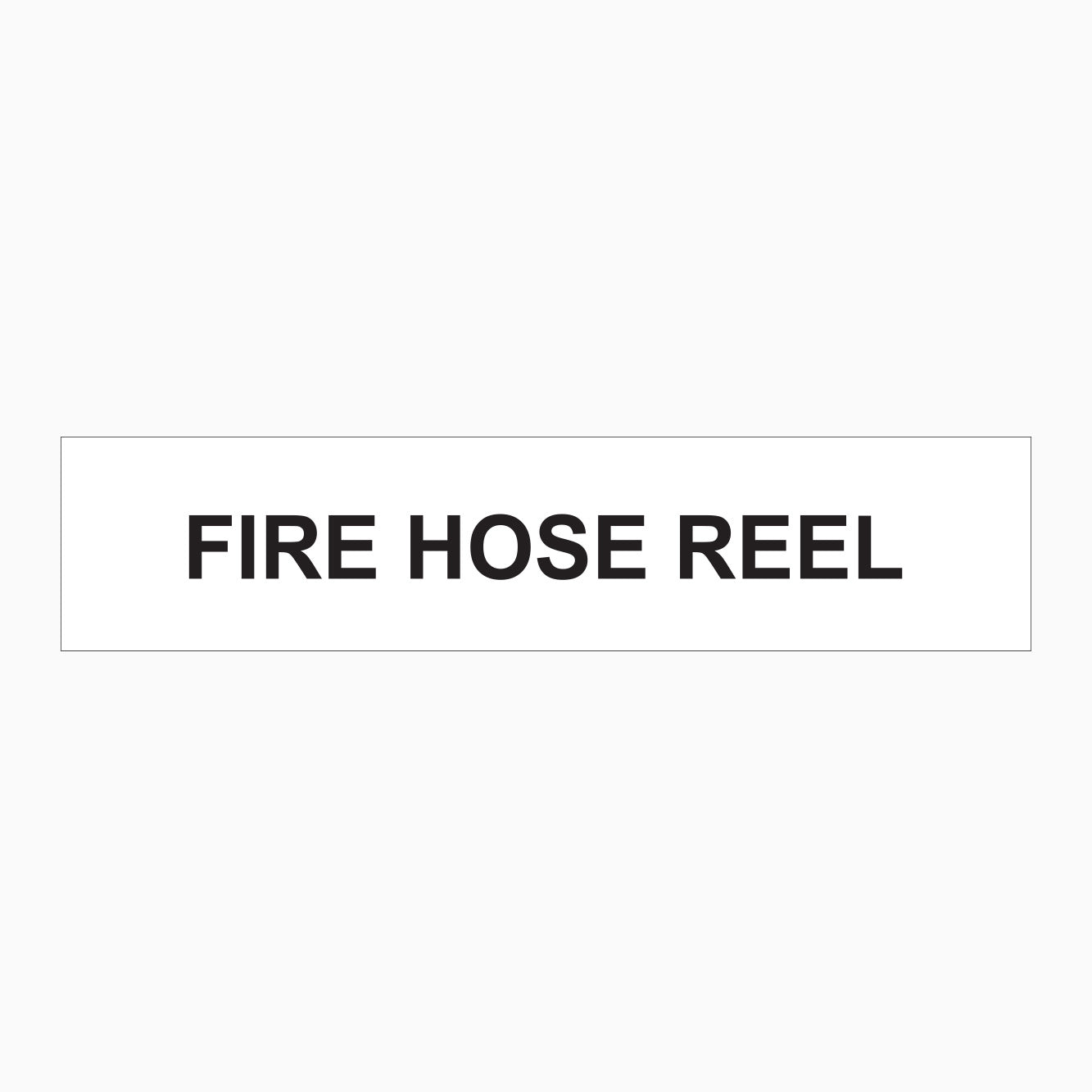 FIRE HOSE REEL SIGN