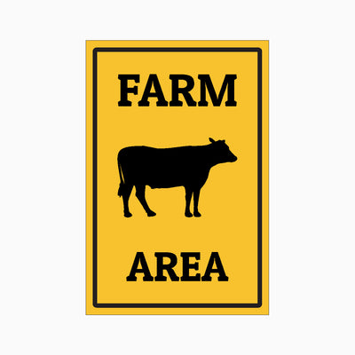 FARM AREA SIGN
