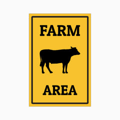 FARM AREA SIGN