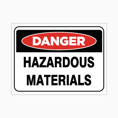 HAZARDOUS MATERIALS SIGN