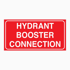 HYDRANT BOOSTER CONNECTION SIGN