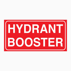 HYDRANT BOOSTER SIGN
