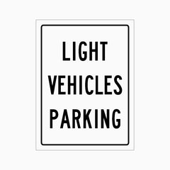 LIGHT VEHICLES PARKING SIGN