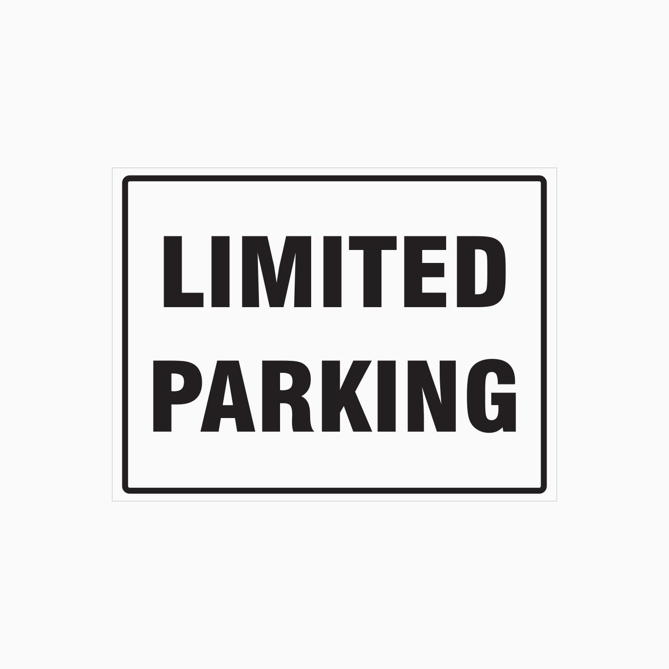 LIMITED PARKING SIGN