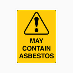 MAY CONTAIN ASBESTOS SIGN
