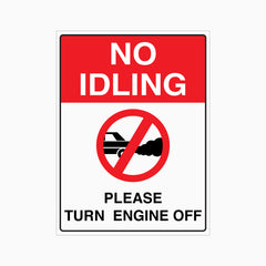 NO IDLING PLEASE TURN ENGINE OFF SIGN