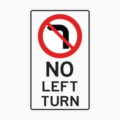 NO LEFT TURN SIGN