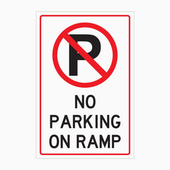 NO PARKING ON RAMP SIGN