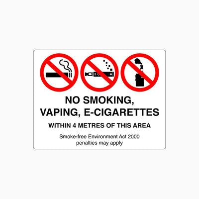 NO SMOKING, VAPING, E-CIGARETTES WITHIN 4 METERS OF THIS AREA SIGN