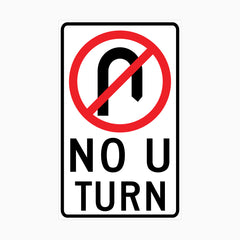 NO U TURN SIGN