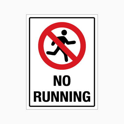 NO RUNNING SIGN