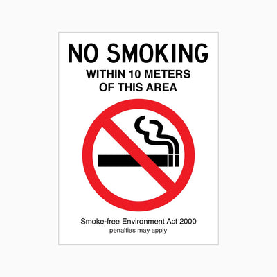 NO SMOKING WITHIN 10 METERS OF THIS AREA SIGN