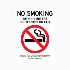 NO SMOKING WITHIN 4 METERS FROM ENTRY OR EXIT SIGN