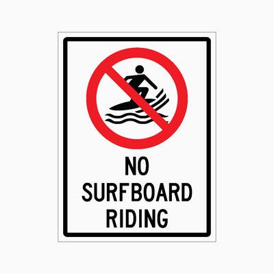 NO SURFBOARD RIDING SIGN