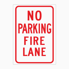 NO PARKING FIRE LANE SIGN