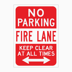 NO PARKING - FIRE LANE SIGN - L&R