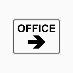 OFFICE SIGN (LEFT or RIGHT POINT)