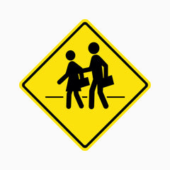 PEDESTRIAN CROSSING SIGN (yellow diamond shape)